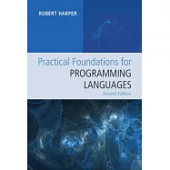 Practical Foundations for Programming Languages