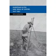 European Elites and Ideas of Empire, 1917-1957
