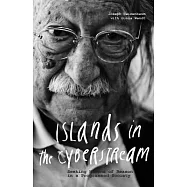 Islands in the Cyberstream: Seeking Havens of Reason in a Programmed Society