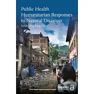 Public Health Humanitarian Responses to Natural Disasters
