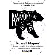 Anatomy of the Bear: Lessons from Wall Street’s Four Great Bottoms