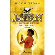 El ultimo heroe del olimpo / The Last Olympian