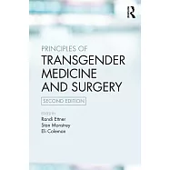 Principles of Transgender Medicine and Surgery