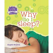 Why do I Sleep?