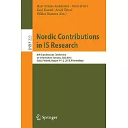 Nordic Contributions in Is Research: 6th Scandinavian Conference on Information Systems Scis 2015 Oulu, Finland August 9-12 2015
