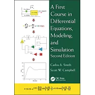 A First Course in Differential Equations, Modeling, and Simulation