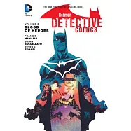 Batman Detective Comics 8: Blood of Heroes