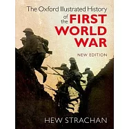 The Oxford Illustrated History of the First World War