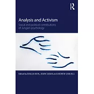 Analysis and Activism: Social and Political Contributions of Jungian Psychology