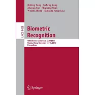 Biometric Recognition: 10th Chinese Conference, Ccbr 2015, Tianjin, China, November 13-15, 2015, Proceedings