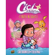 Cici A Fairy’s Tale 2: Truth in Sight