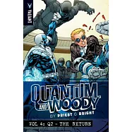 Quantum and Woody by Priest & Bright 4: Q2 - The Return
