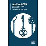 Jane Austen: Northanger Abbey/Persuasion