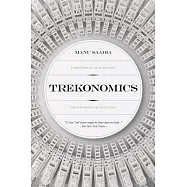 Trekonomics: The Economics of Star Trek