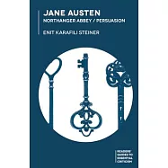 Jane Austen: Northanger Abbey/Persuasion