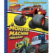 A Monster Machine Treasury