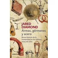 Armas, gérmenes y acero / Guns, Germs, and Steel