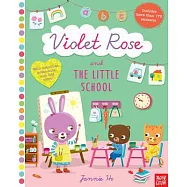 Violet Rose and the Little School