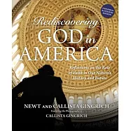 Rediscovering God in America: Reflections on the Role of Faith in Our Nation’s History and Future