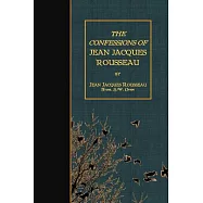 The Confessions of Jean Jacques Rousseau