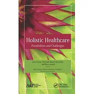 Holistic Healthcare: Possibilities and Challenges