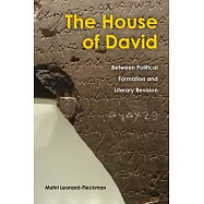 The House of David: Between Political Formation and Literary Revision