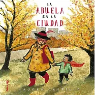 La abuela en la ciudad/ Nana in the City