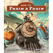 How to Train a Train