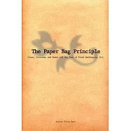 The Paper Bag Principle: Class, Colorism, and Rumor and the Case of Black Washington, D.C.