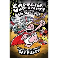 Captain Underpants and the Sensational Saga of Sir Stinks-a-Lot