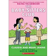 The Baby-Sitters Club 4: Claudia and Mean Janine