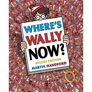 Where&rsquo;s Wally Now? Deluxe Edition