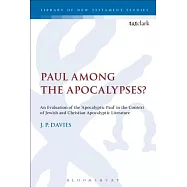 Paul Among the Apocalypses?