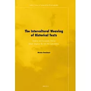 The Intercultural Weaving of Historical Texts: Chinese and European Stories About Emperor Ku and His Concubines