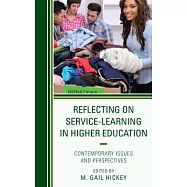 Reflecting on Service-Learning in Higher Education: Contemporary Issues and Perspectives