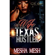 The Wife of a Texas Hustler