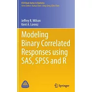 Modeling Binary Correlated Responses Using SAS, Spss and R
