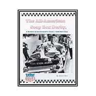 The All-american Soap Box Derby: A Review of the Formative Years 1938 Thru 1941