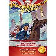 Imagination Station Books: The Redcoats Are Coming! / Captured on the High Seas / Surprise at Yorktown