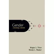 Gender: A Reader for Writers