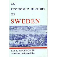 An Economic History of Sweden