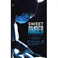 Sweet Amber: A Lee W. Hickok Novel
