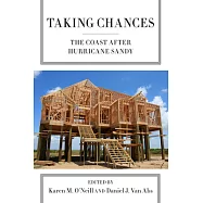 Taking Chances: The Coast After Hurricane Sandy