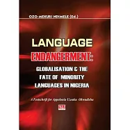 Language Endangerment: Globalisation and the Fate of Minority Languages in Nigeria