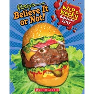 Ripley’s Believe It or Not! 2017: Wild & Wacky