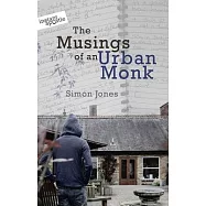 The Musings of an Urban Monk