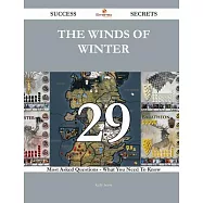 The Winds of Winter: 29 Most Asked Questions on the Winds of Winter - What You Need to Know