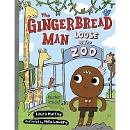 The Gingerbread Man Loose at the Zoo