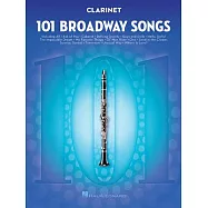 101 Broadway Songs for Clarinet