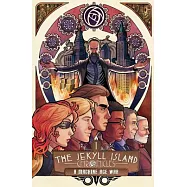 The Jekyll Island Chronicles 1: A Machine Age War